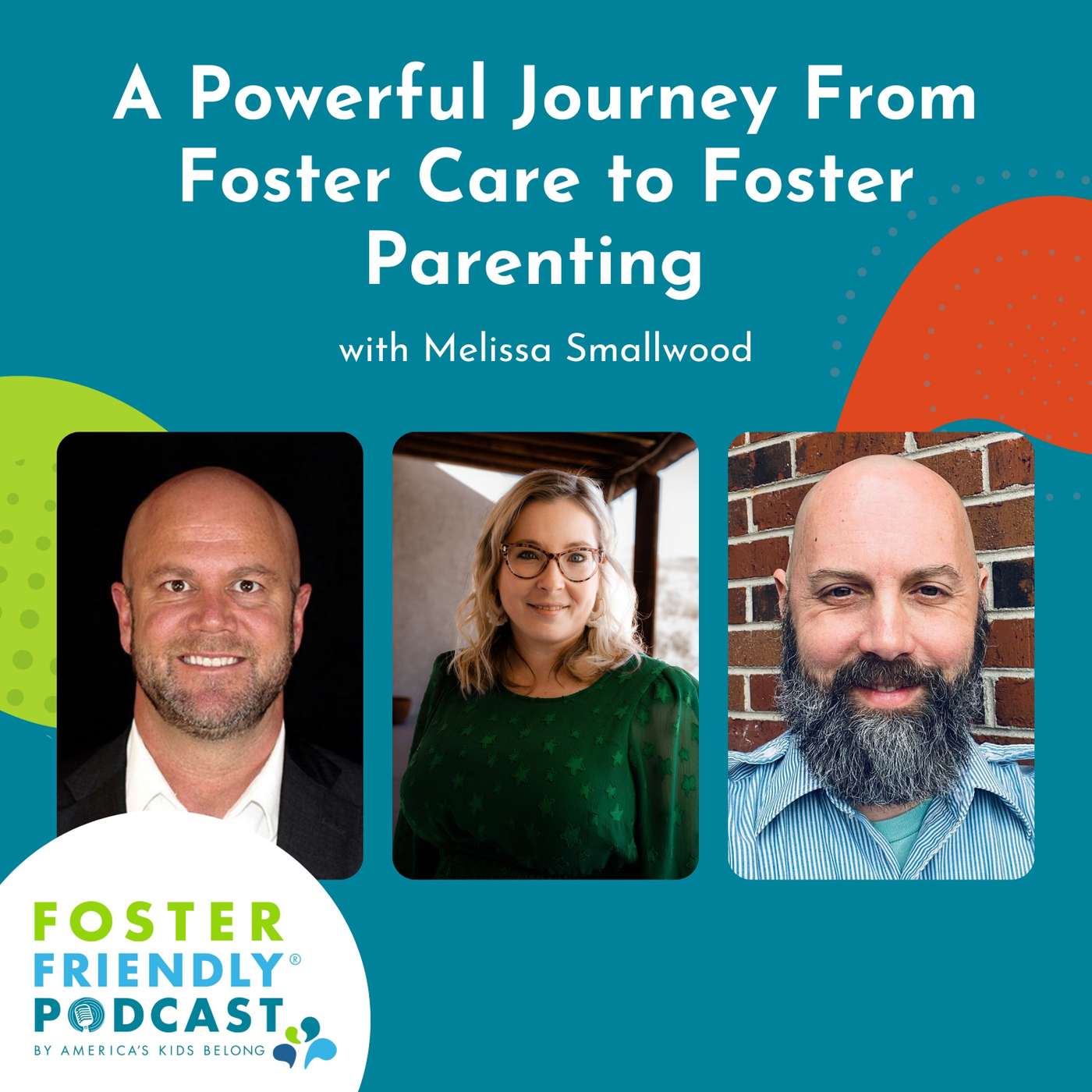 The Foster Friendly Podcast