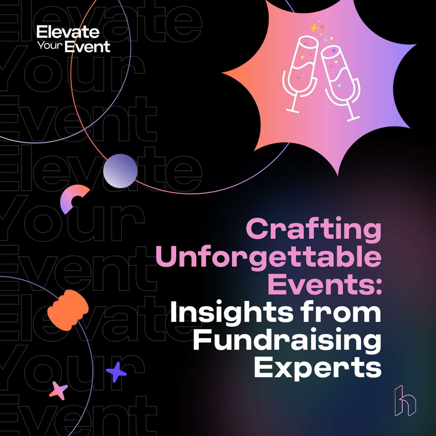 Elevate Your Event