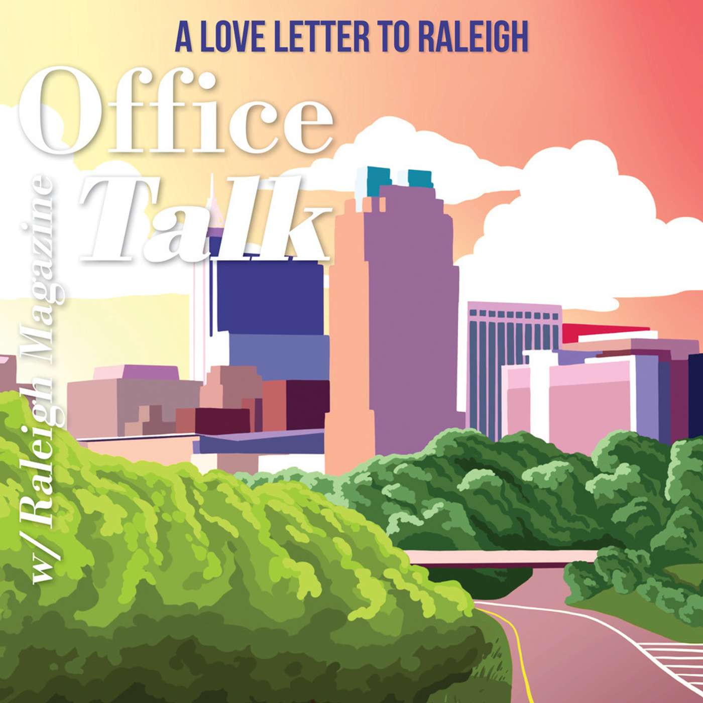 Office Talk with Raleigh Magazine