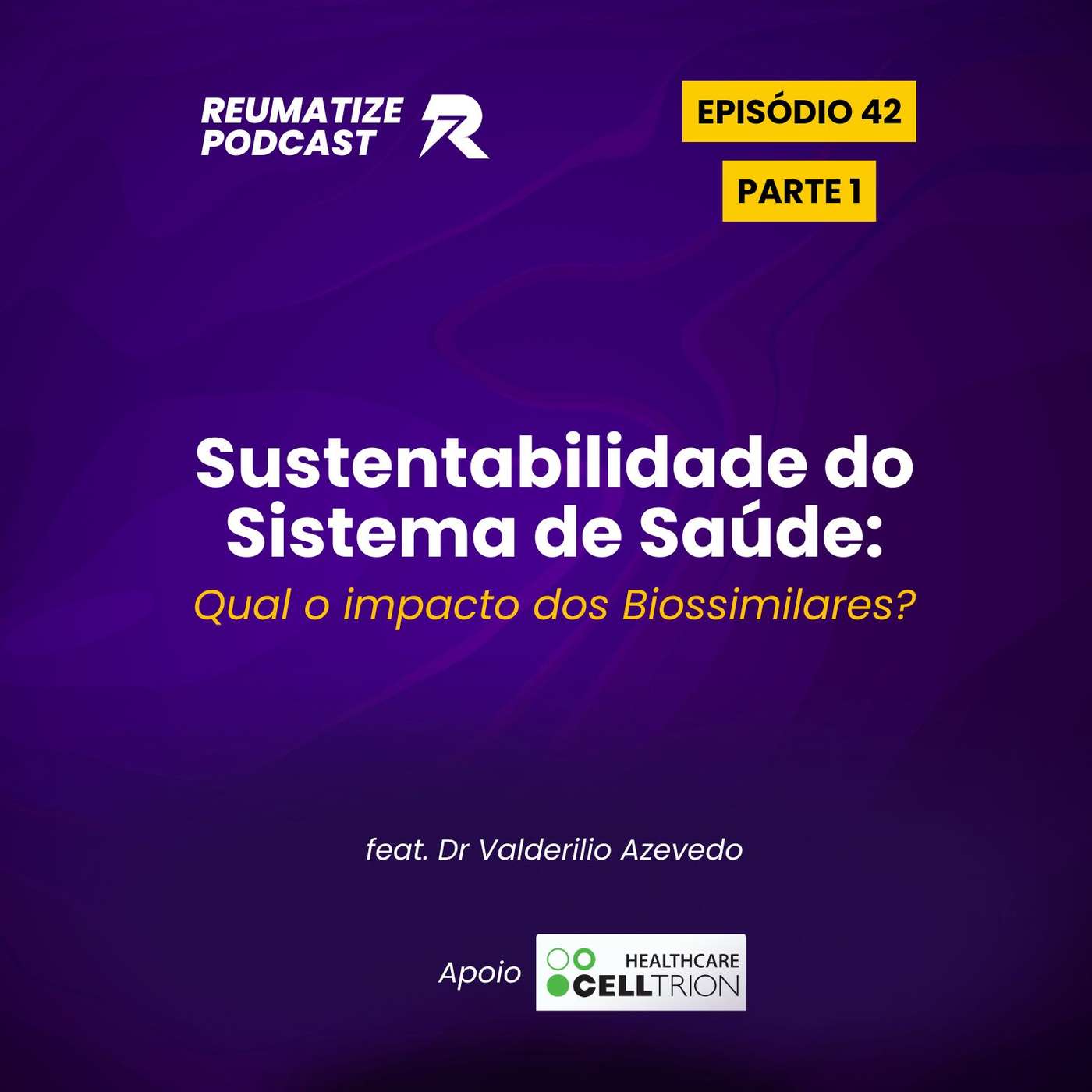 Ep. 42 - Parte 1 - Sustentabilidade no Sistema de Saúde: Qual o impacto dos biossimilares? Ep. 42 - Parte 1 - Sustentabilidade no Sistema de Saúde: Qual o impacto dos biossimilares?