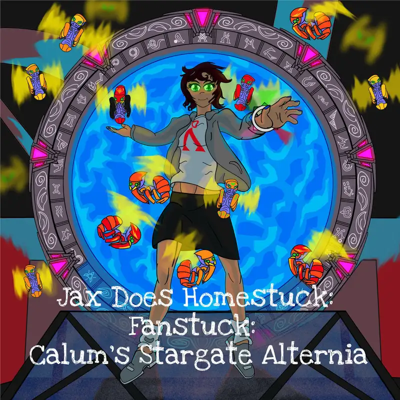 Fanstuck: Calum's Stargate Alternia