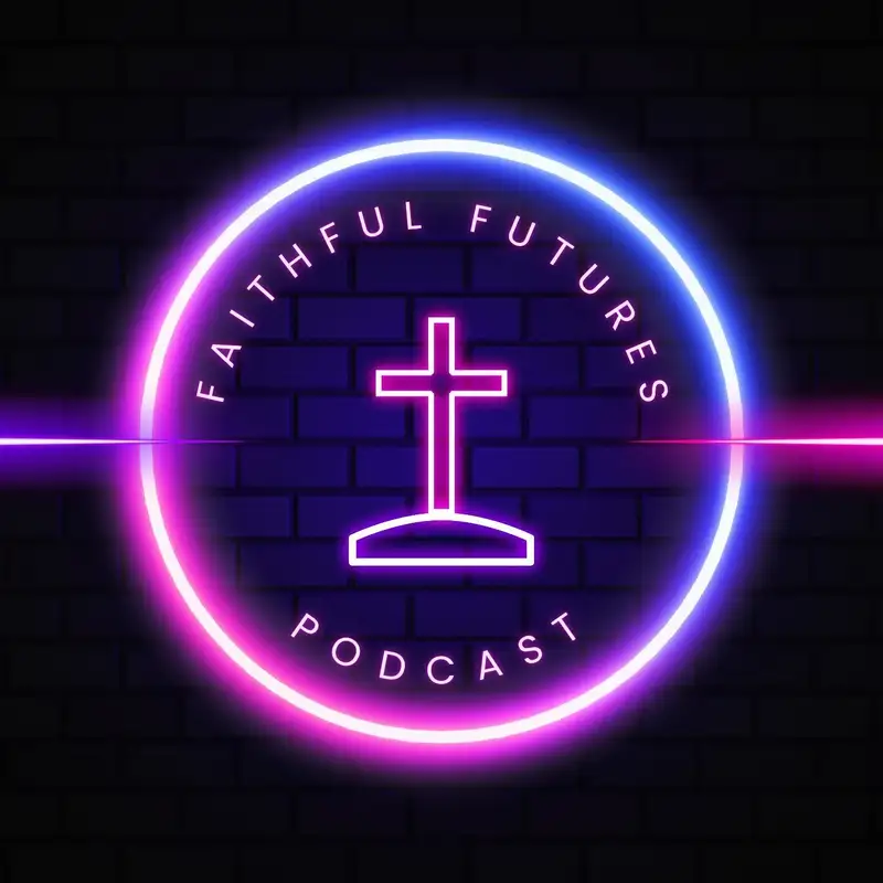 Faithful Futures