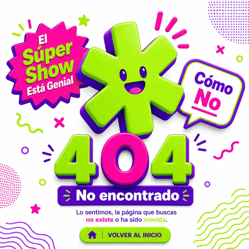El Súper Show Está Genial #229: El Súper Show Cancelado Show