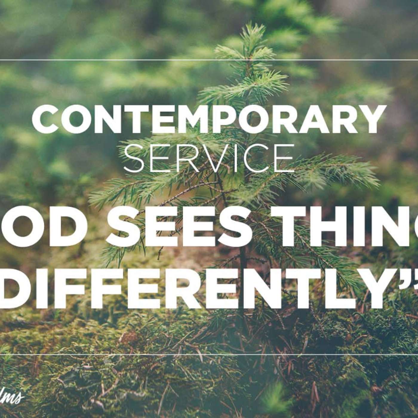 Contemporary Service: "God Sees Things Differently" | Oct. 17, 2021 episode artwork
