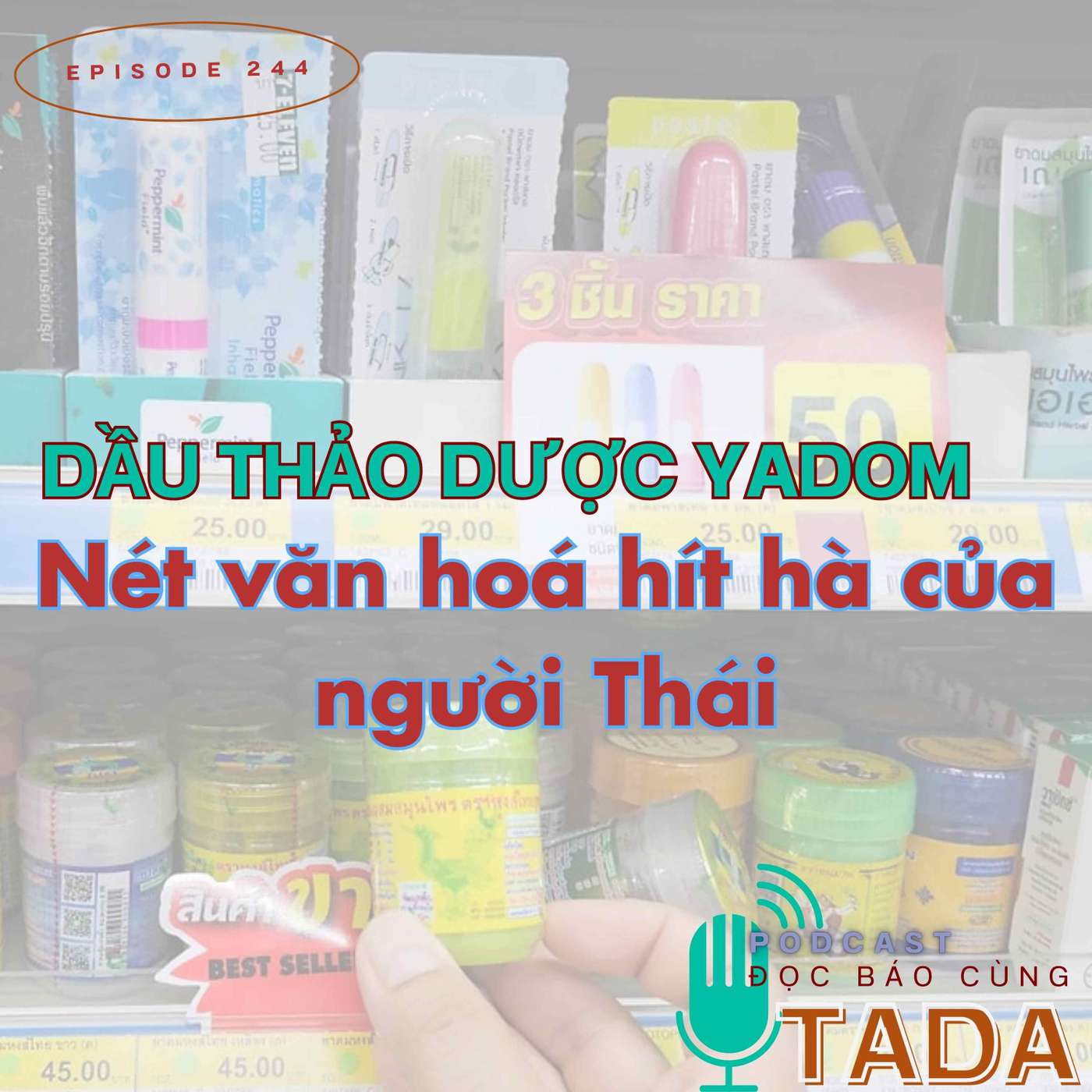 Dầu thảo dược Yadom - nét văn hóa hít hà của người Thái