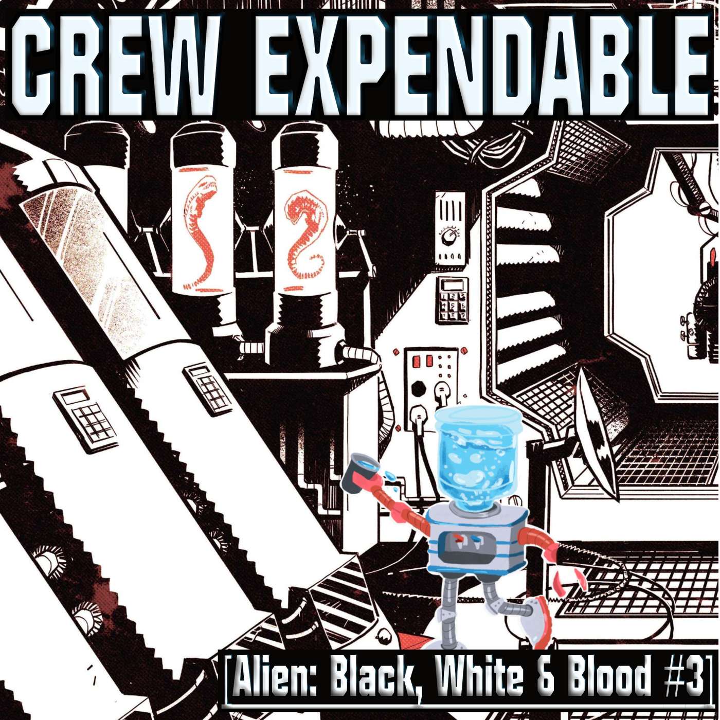 Crew Expendable | A Xenomorph Podcast