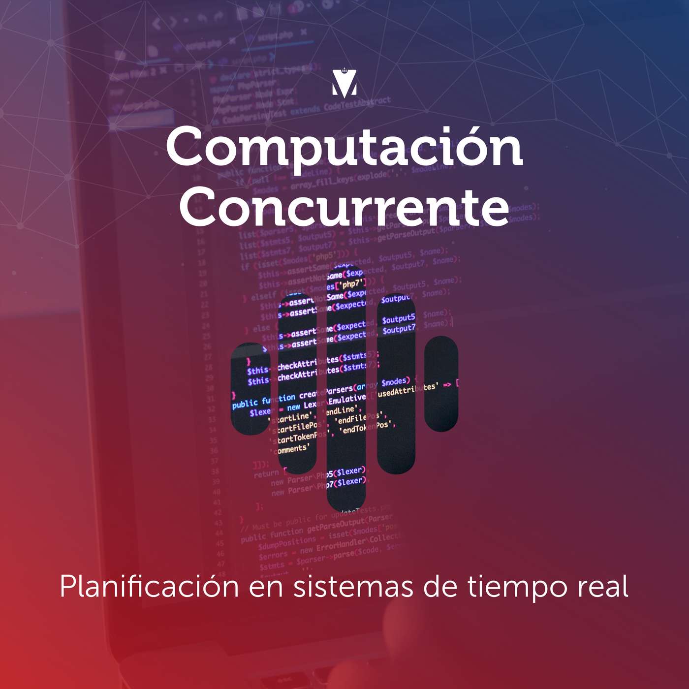 8 - COMPUTACIÓN CONCURRENTE: Planificación en sistemas de tiempo real episode artwork