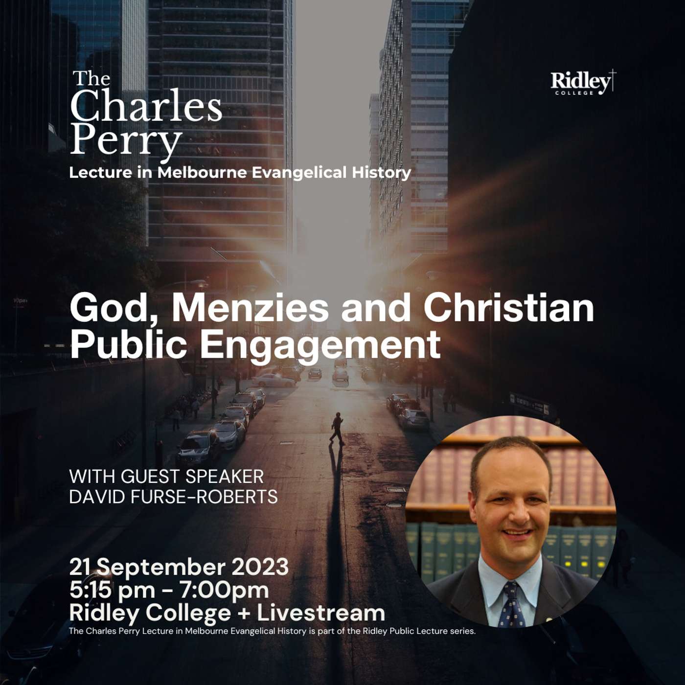 God, Menzies and Christian Public Engagement - The Charles Perry Lecture in Melbourne Evangelical History episode artwork
