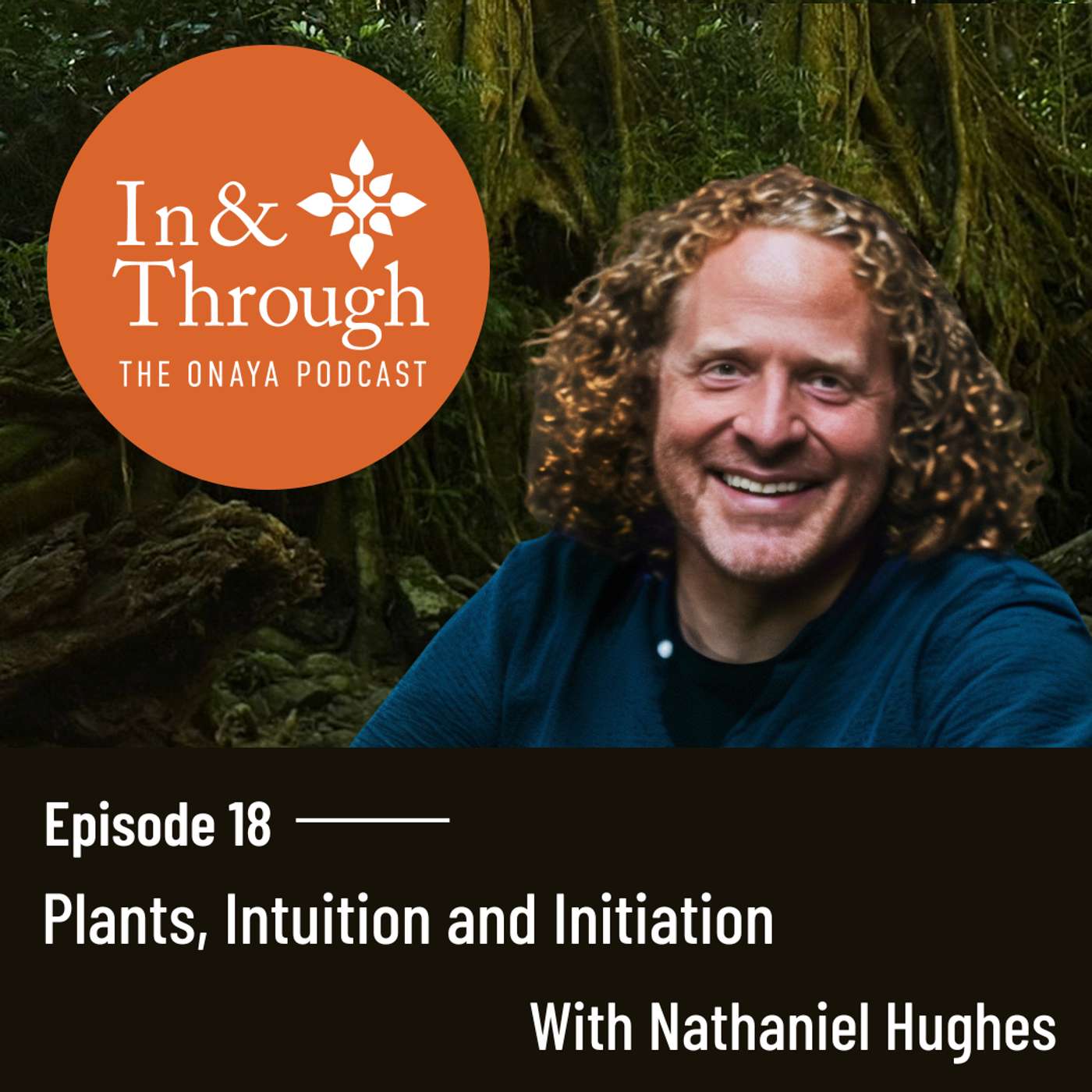 In & Through: The Onaya Podcast