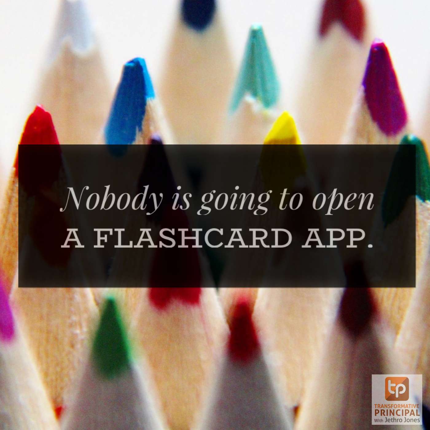 Transformative Principal