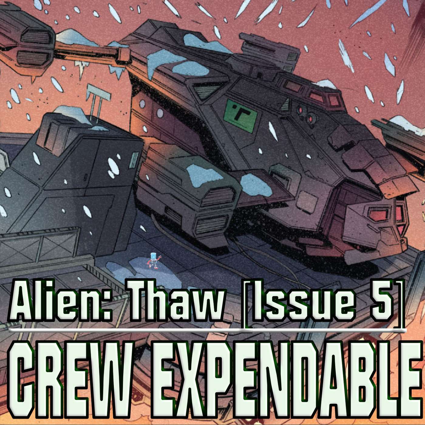 Crew Expendable | A Xenomorph Podcast
