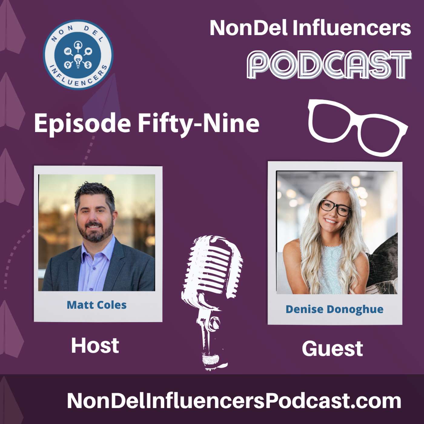 Episode 59: Building a Brand and a Business by Design with Denise Donoghue, The Mortgage Nerd