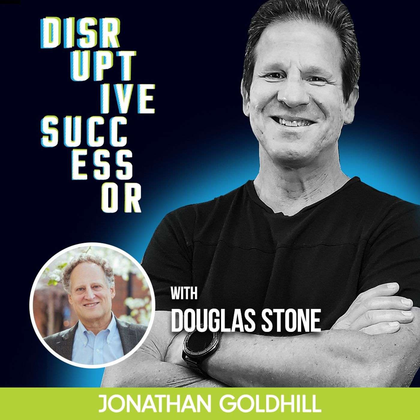 Episode 42 - Getting To Yes with Doug Stone, Co-Author Of Difficult Conversations episode artwork