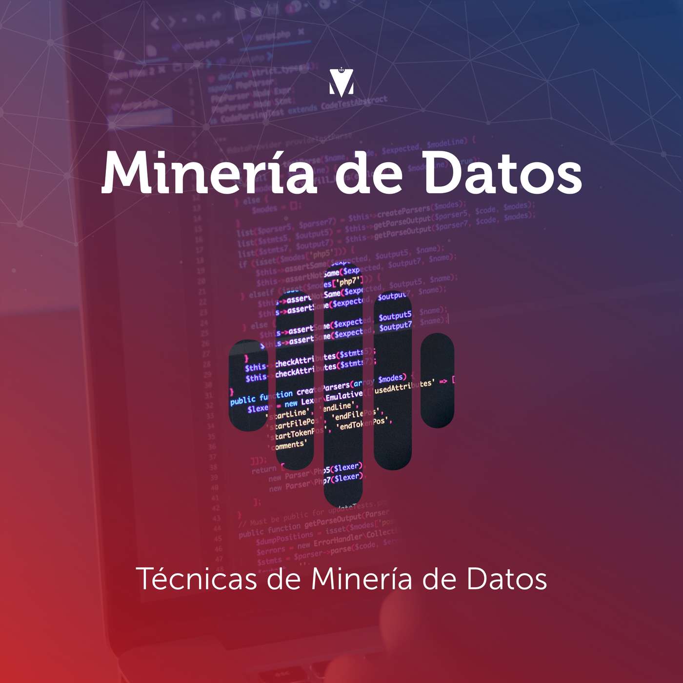4 - MINERÍA DE DATOS: Técnicas de Minería de Datos episode artwork