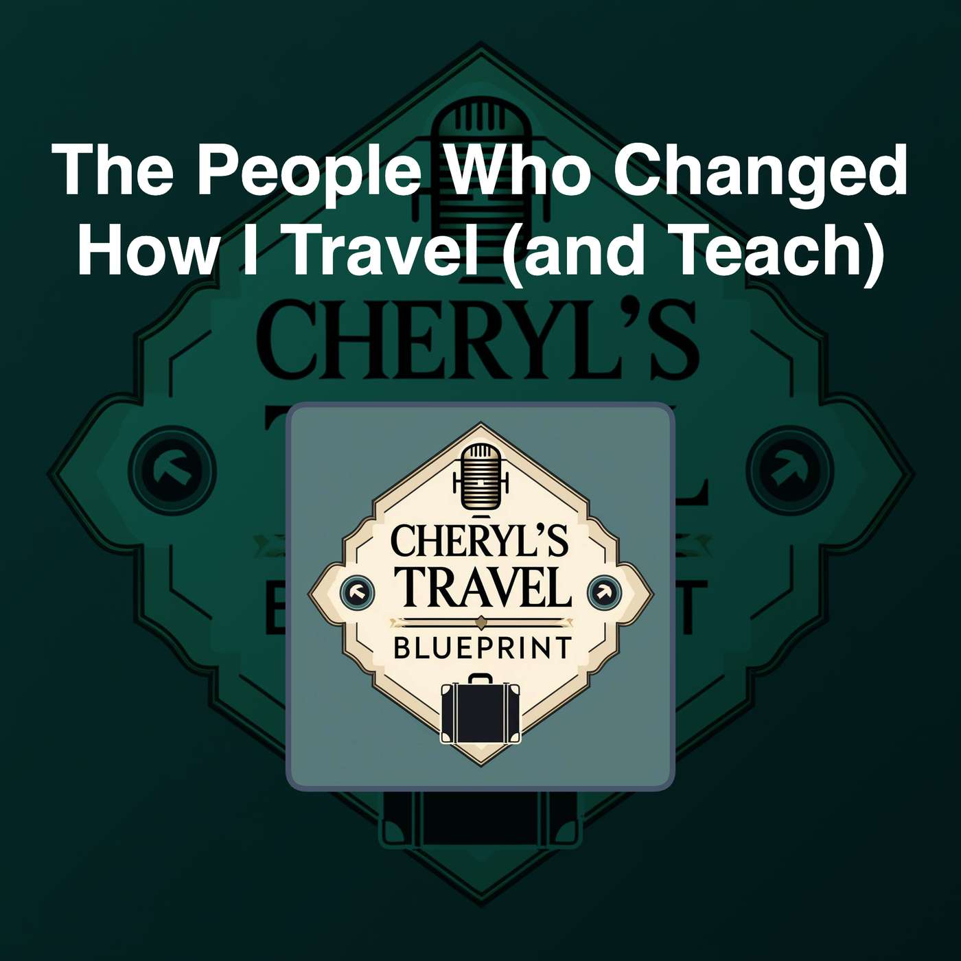 Cheryl\'s Travel Blueprint