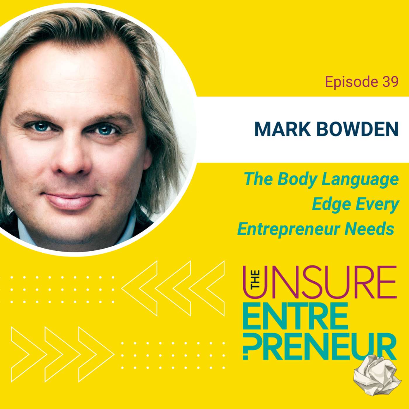 The Unsure Entrepreneur