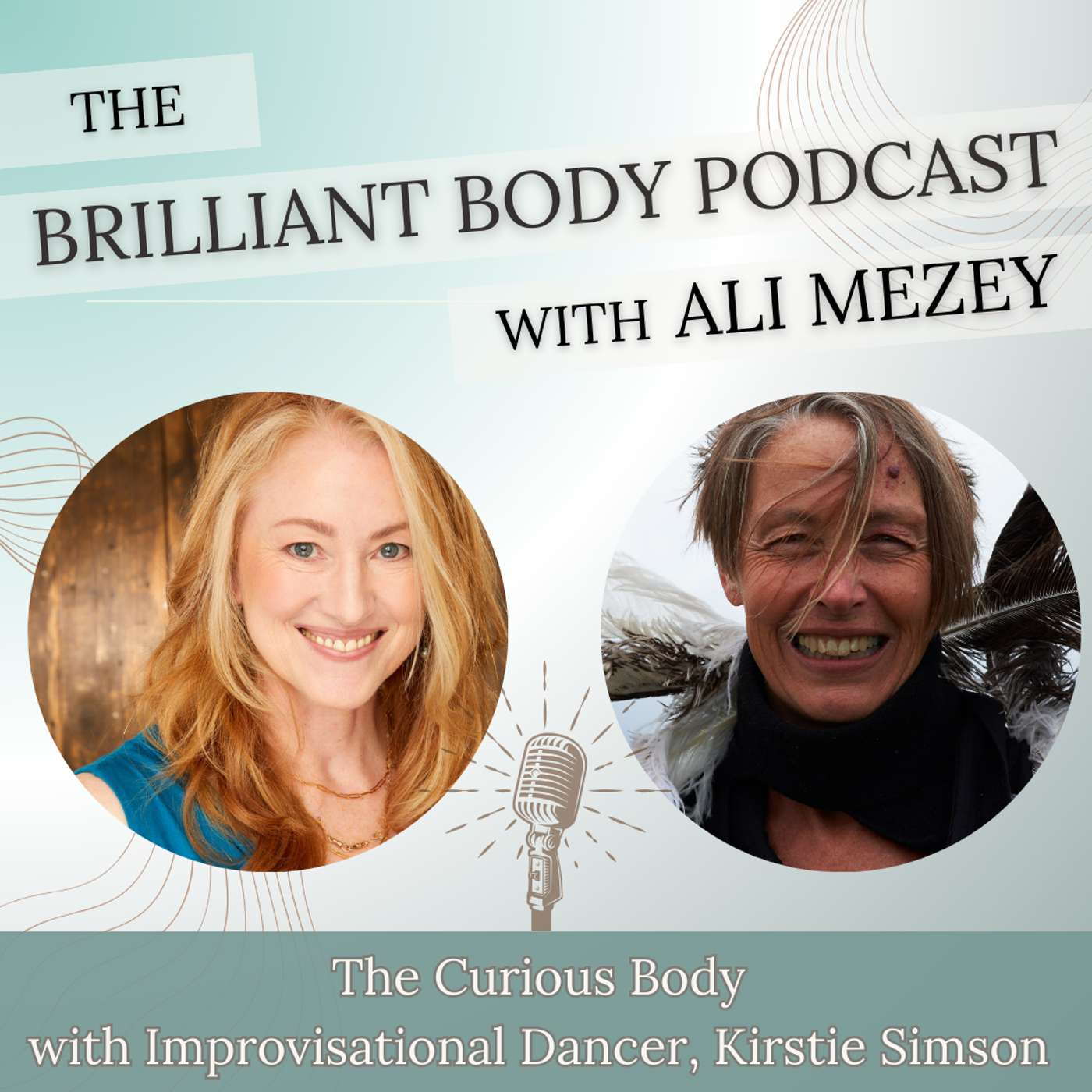 The Brilliant Body Podcast with Ali Mezey