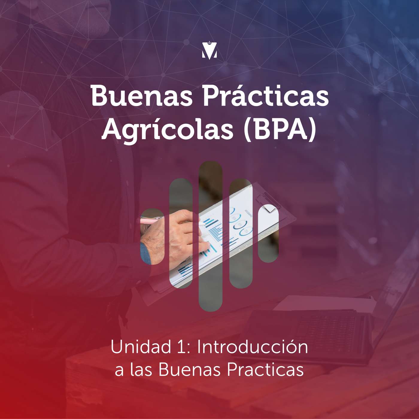 1 - BUENAS PRÁCTICAS AGRÍCOLAS (BPA): Unidad Docente: Mariano Salerno.- Introducción a las Buenas Prácticas episode artwork