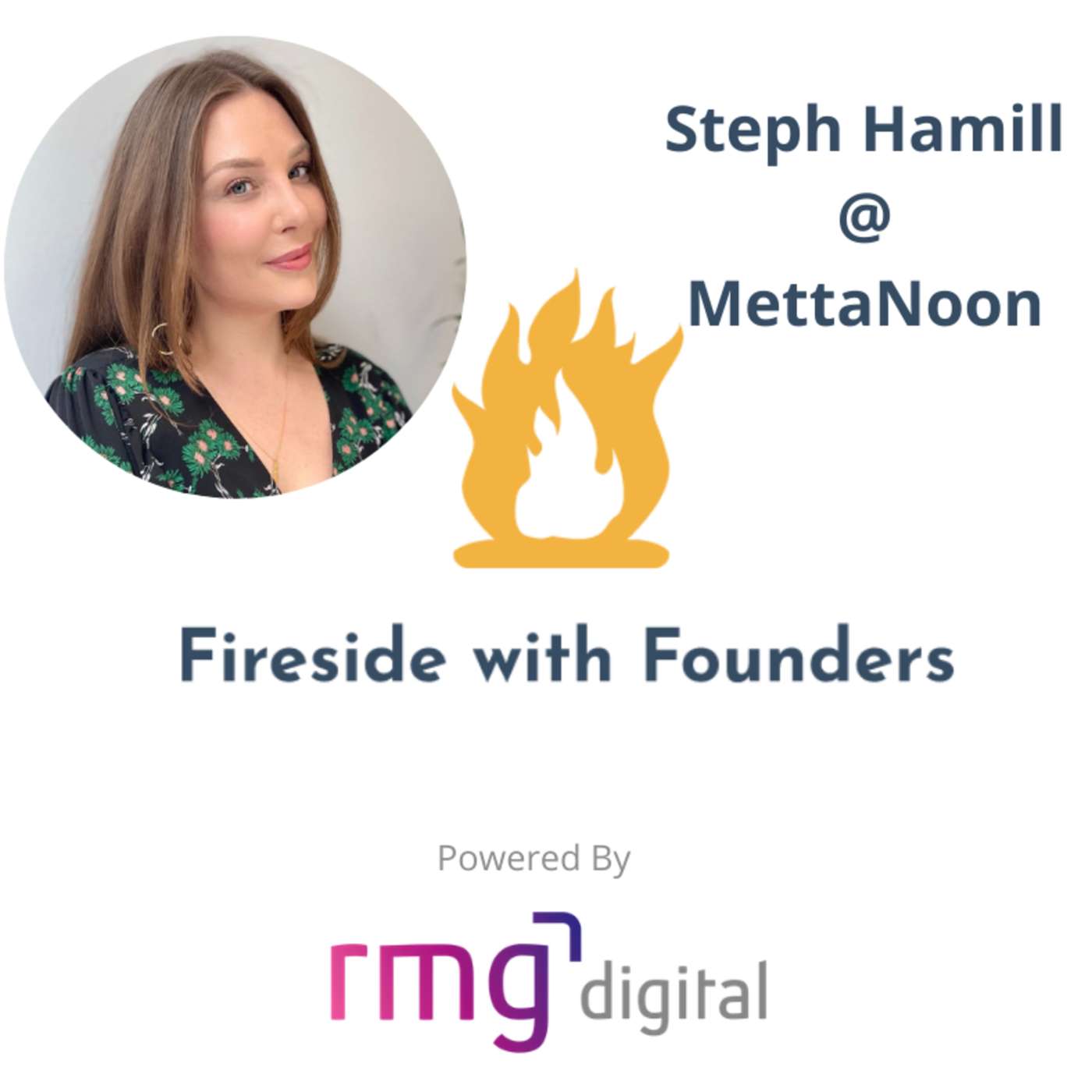 Fireside with Founders & Leaders