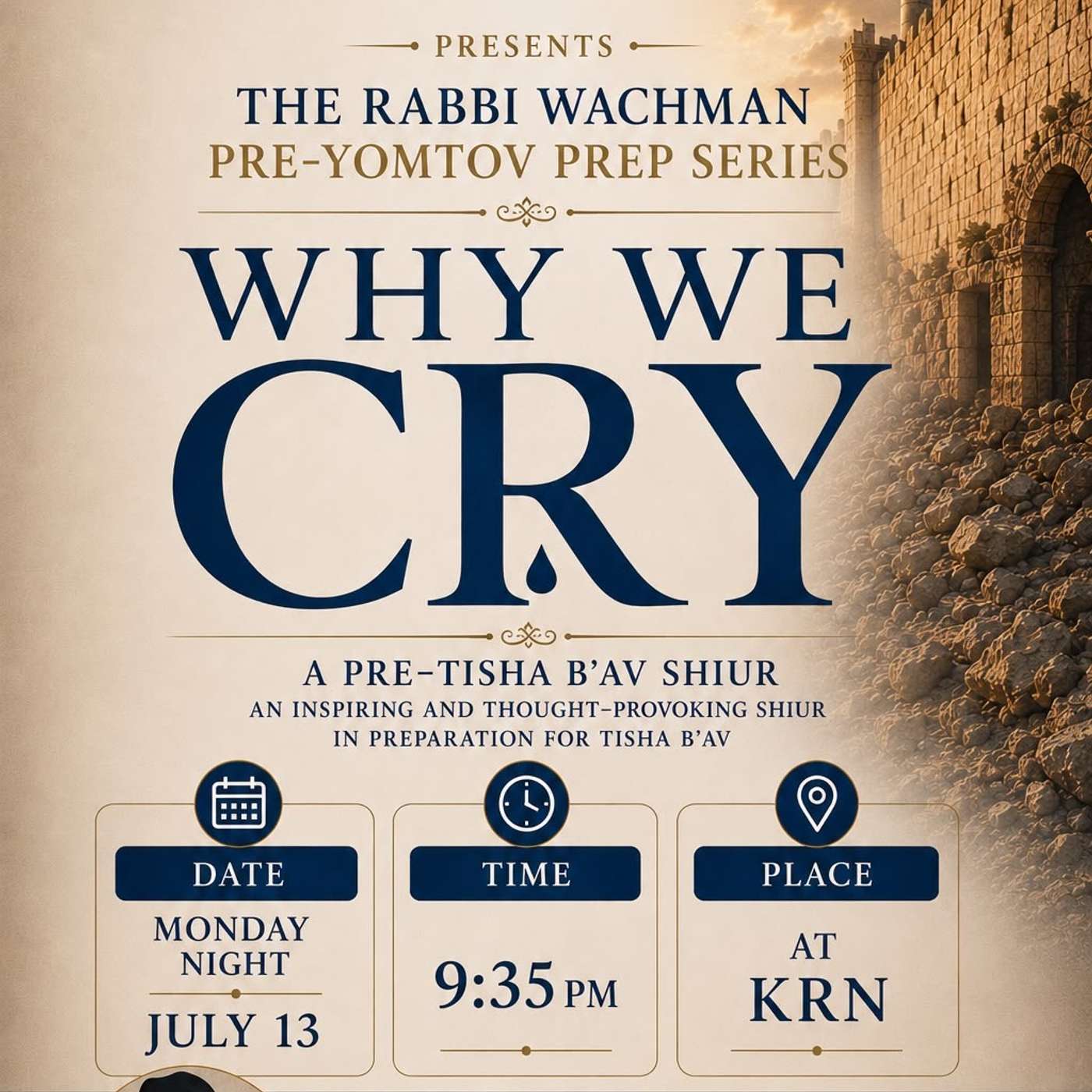 Rabbi Wachman Tisha B’an 5786 - Why We Cry episode artwork