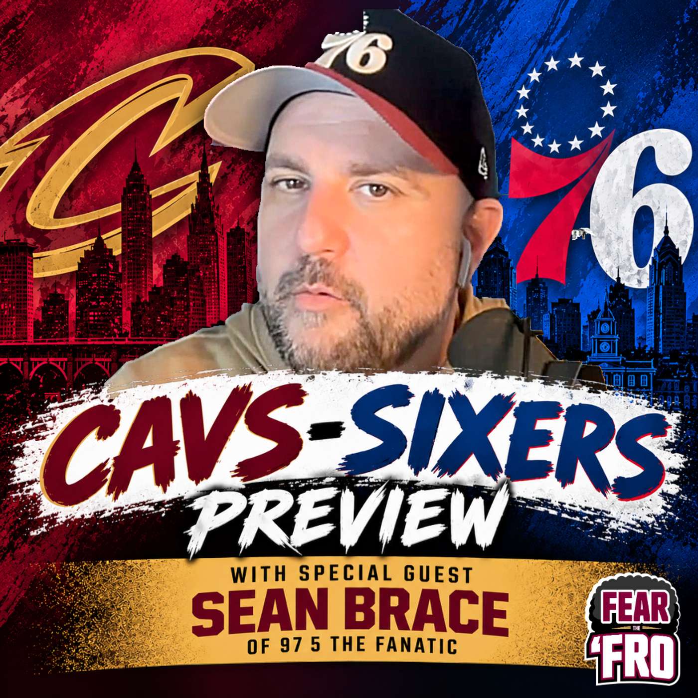 Brace For The Sixers: Cavs Set For Opener (with special guest, Sean Brace)