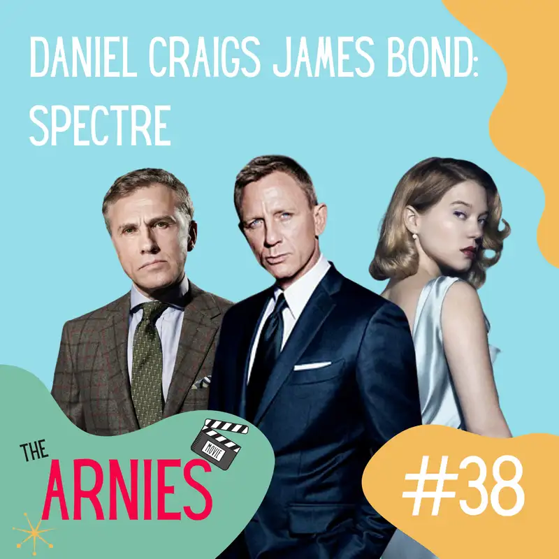 Daniel Craig's James Bond: Spectre
