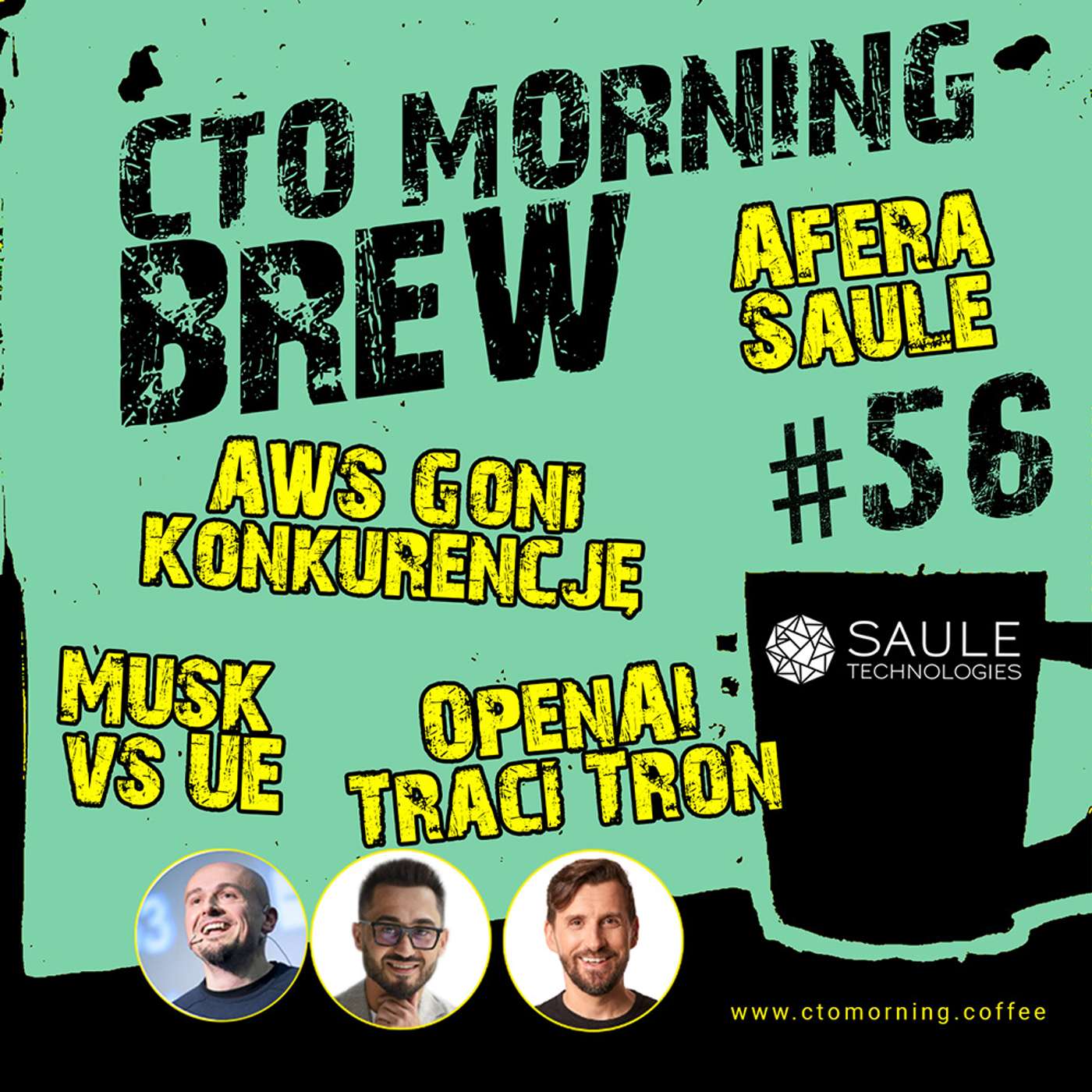 Brew #56: Afera Saule. OpenAI Traci Tron. AWS Goni Konkurencję. Musk vs UE.