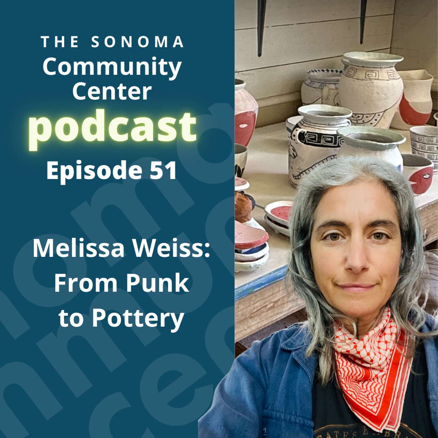 The Sonoma Community Center Podcast