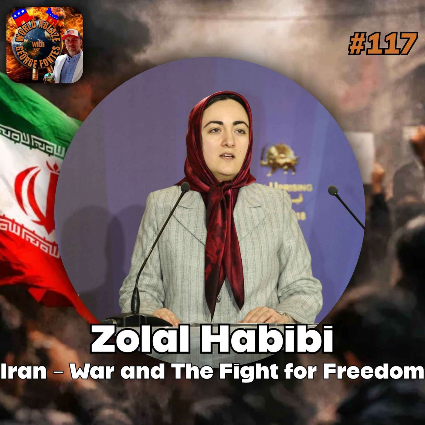 Iran - War and The Fight for Freedom - With Zolal Habibi episode artwork