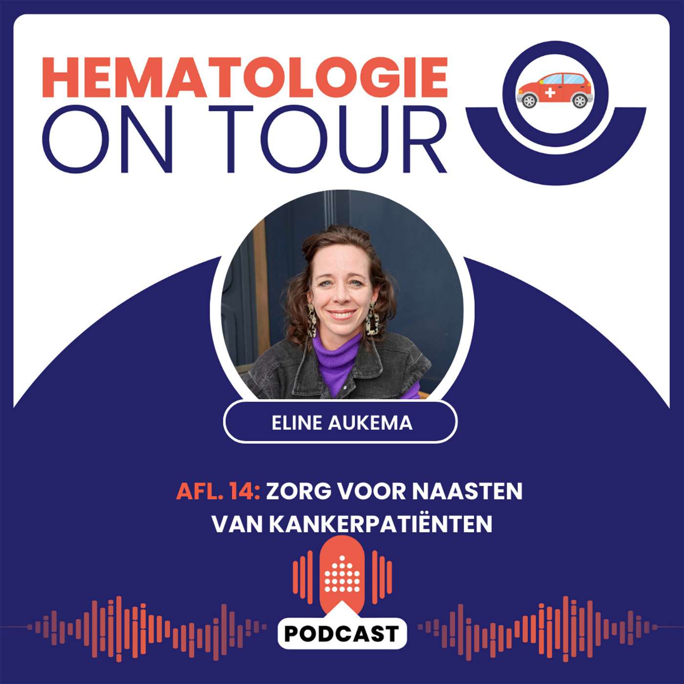 14. Zorg voor naasten van kankerpatiënten - Eline Aukema episode artwork