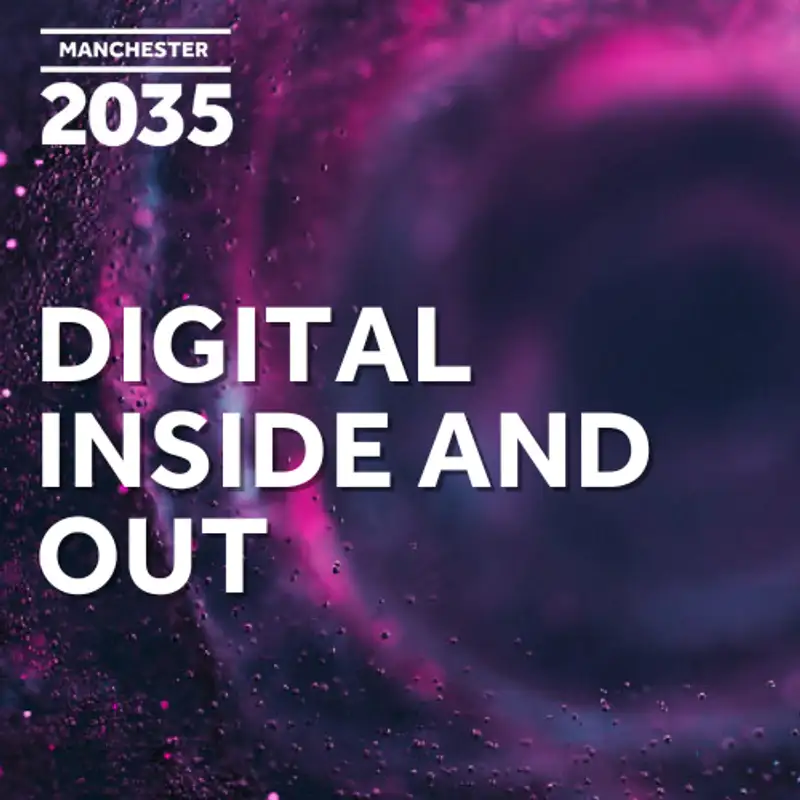 Digital inside and out