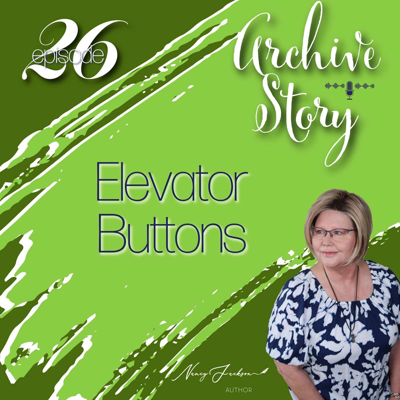 Archive Story | Elevator Buttons - Episode 26