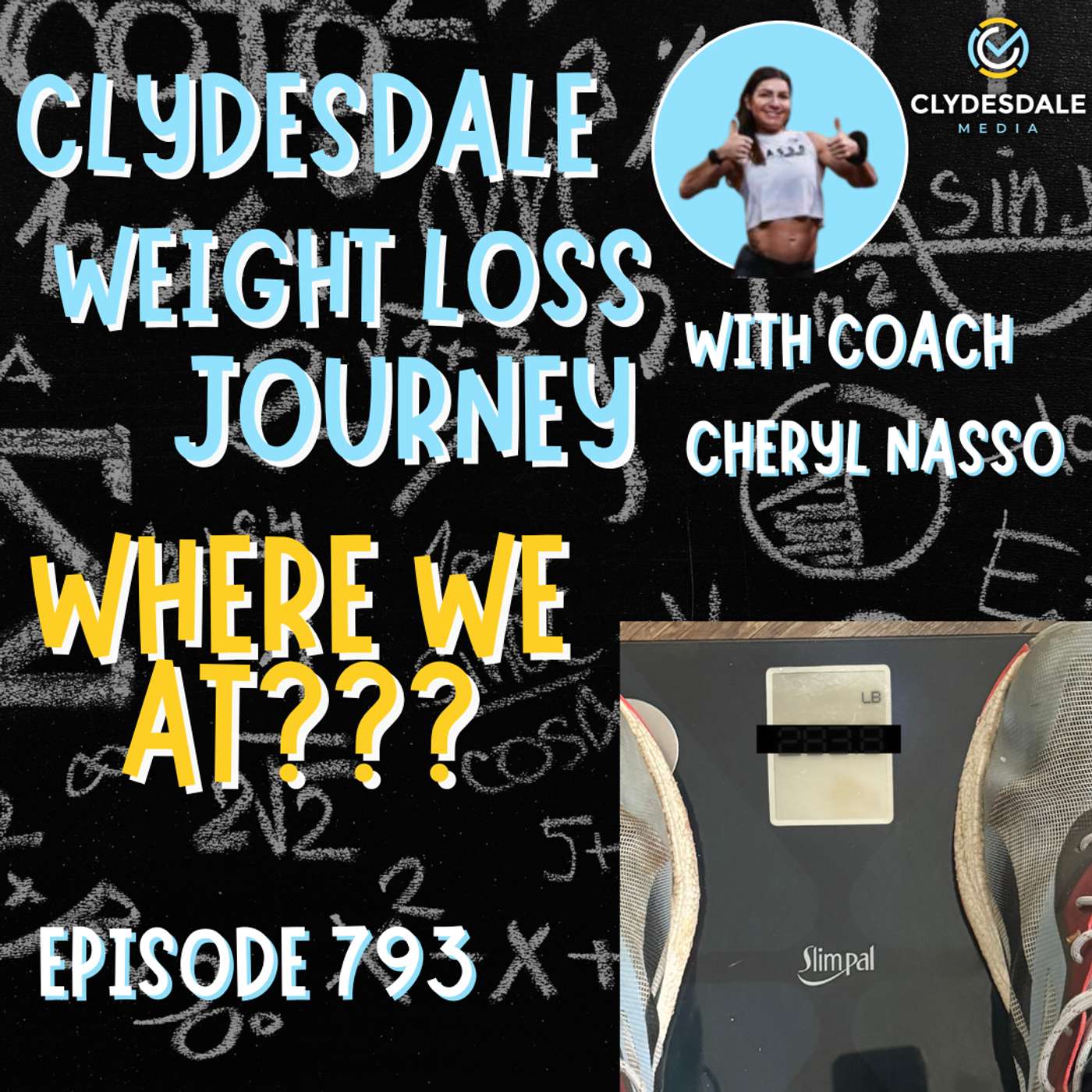 Clydesdale Media Weight Loss Journey - Where we at? episode artwork