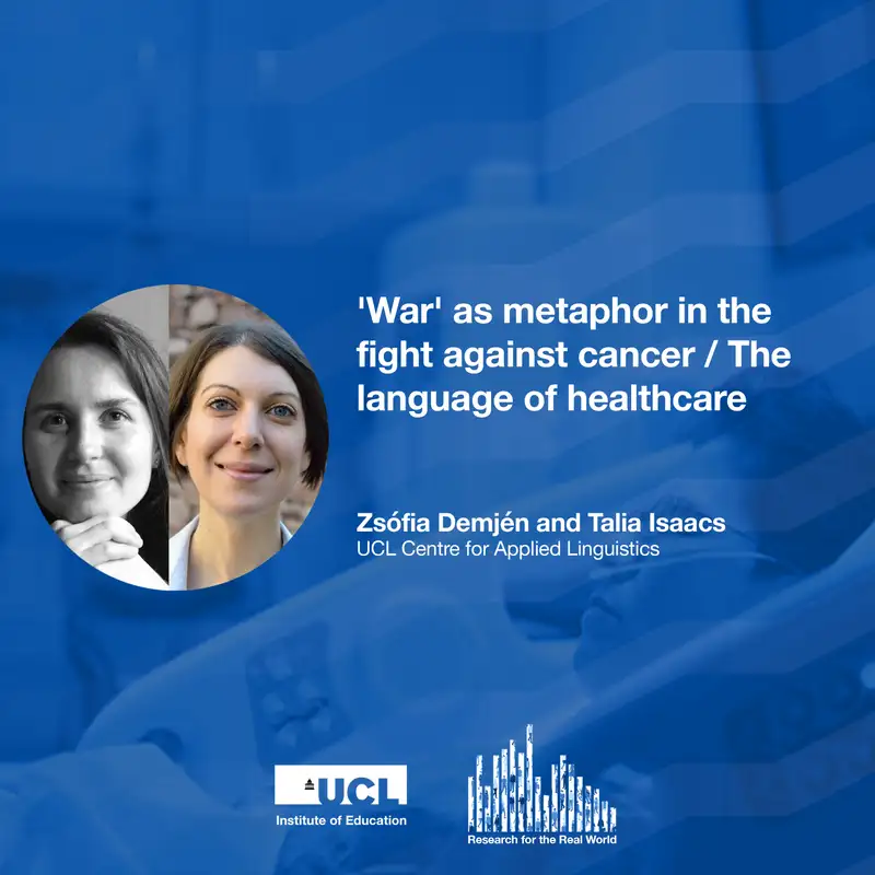 'War' as metaphor in the fight against cancer / The language of healthcare | Research for the Real World