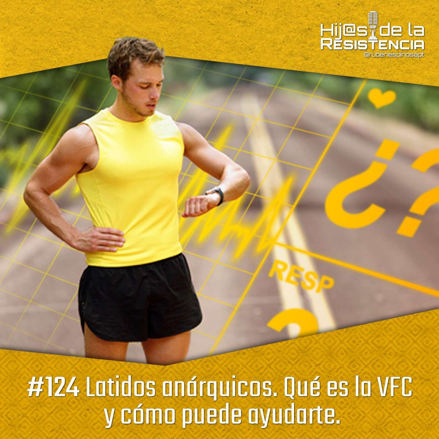 #124 Latidos anárquicos. Qué es la VFC y cómo puede ayudarte #124 Latidos anárquicos. Qué es la VFC y cómo puede ayudarte