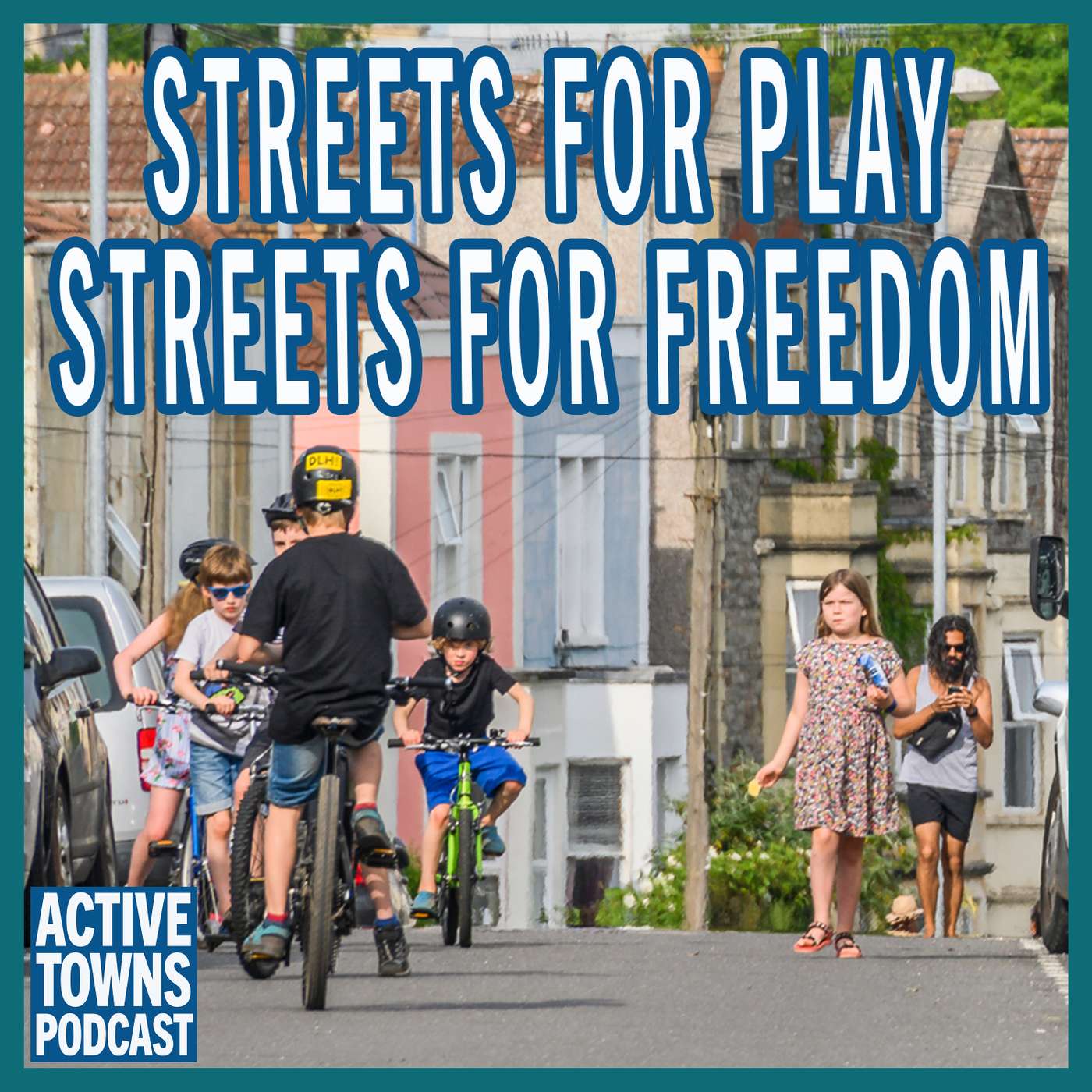 Streets for Play, Streets for Freedom with Alice Ferguson & Tim Gill Streets for Play, Streets for Freedom with Alice Ferguson & Tim Gill