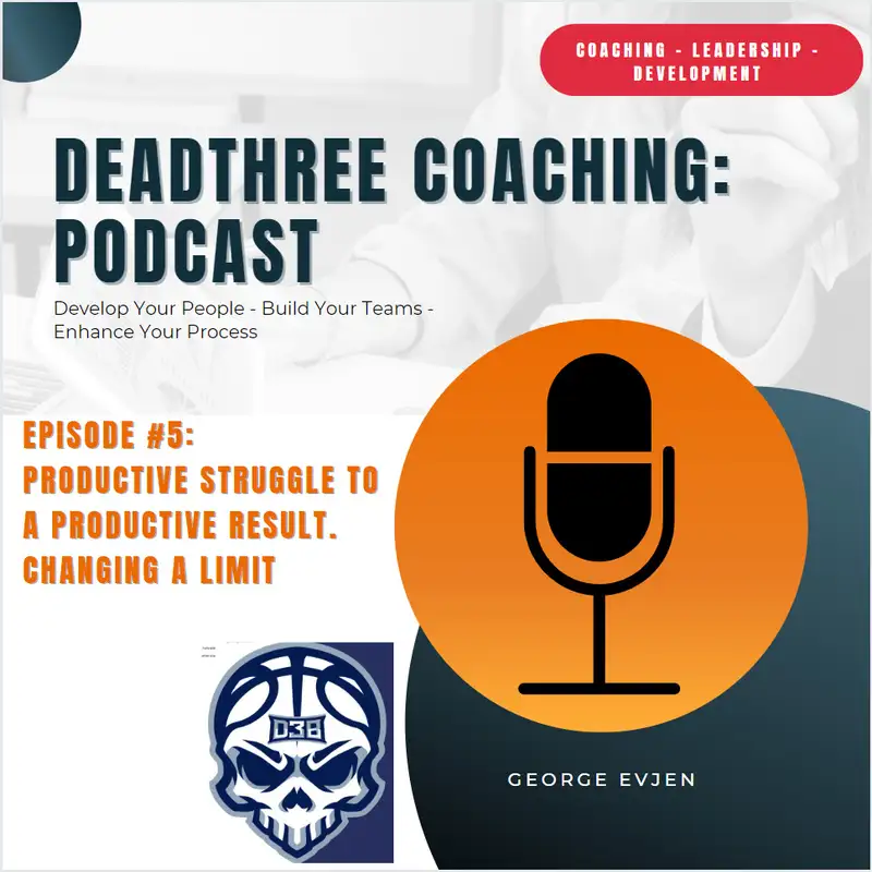 Productive Struggle to a Productive Result. Changing a Limit