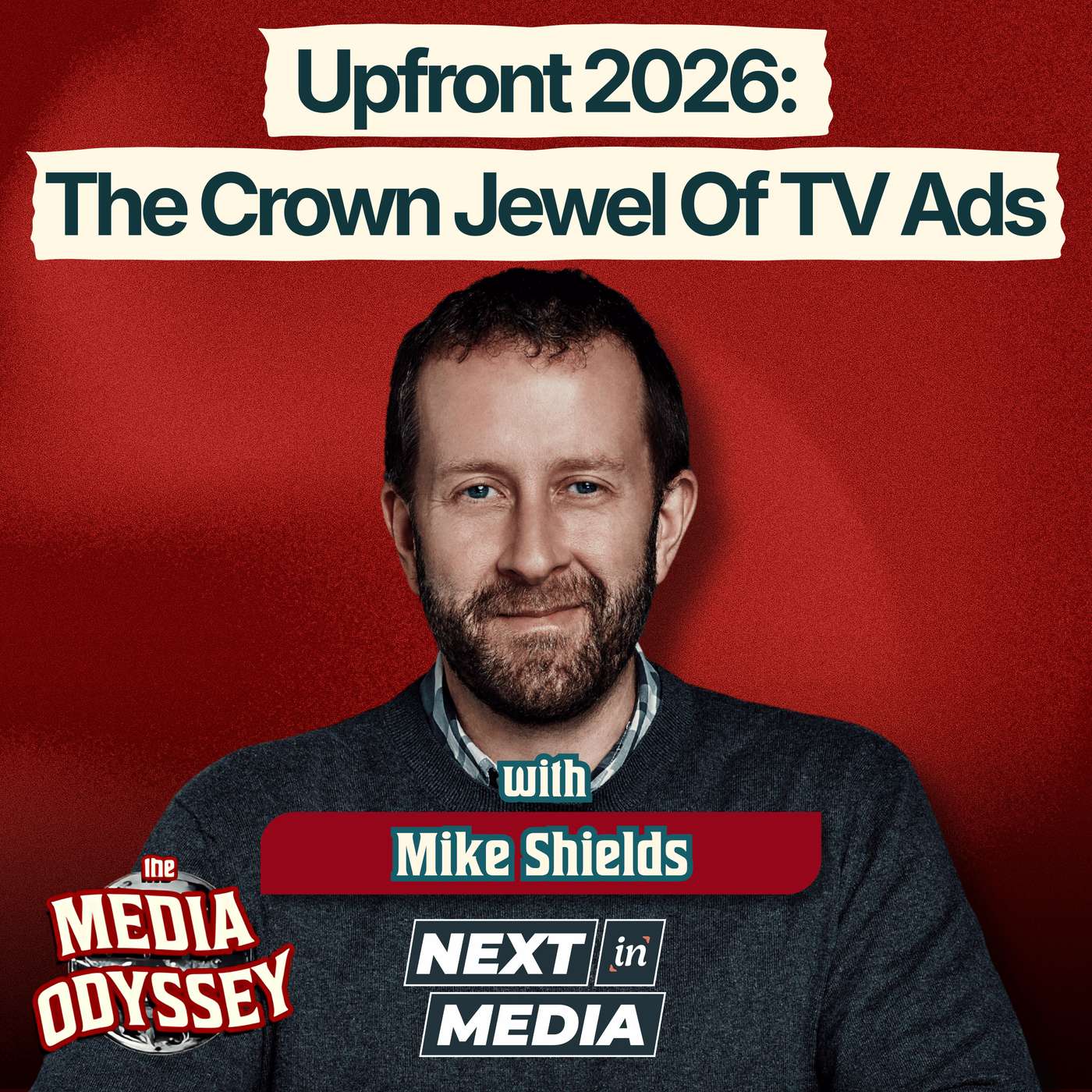 UPFRONT 2026: THE CROWN JEWEL OF TV ADS