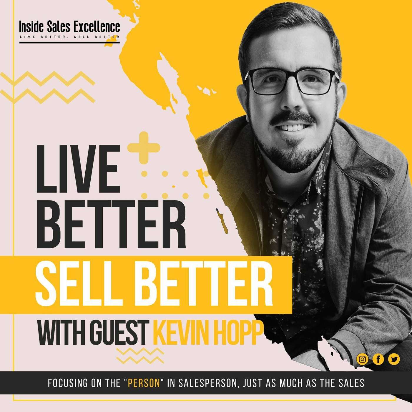 Live Better. Sell Better.