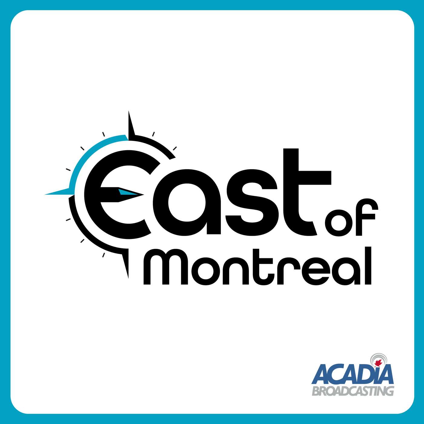 East of Montreal