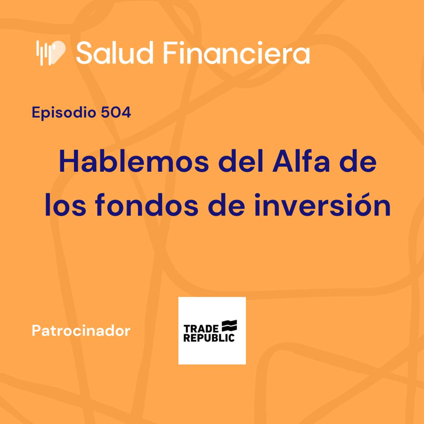 #504- Entendiendo el Alfa de los fondos de inversión