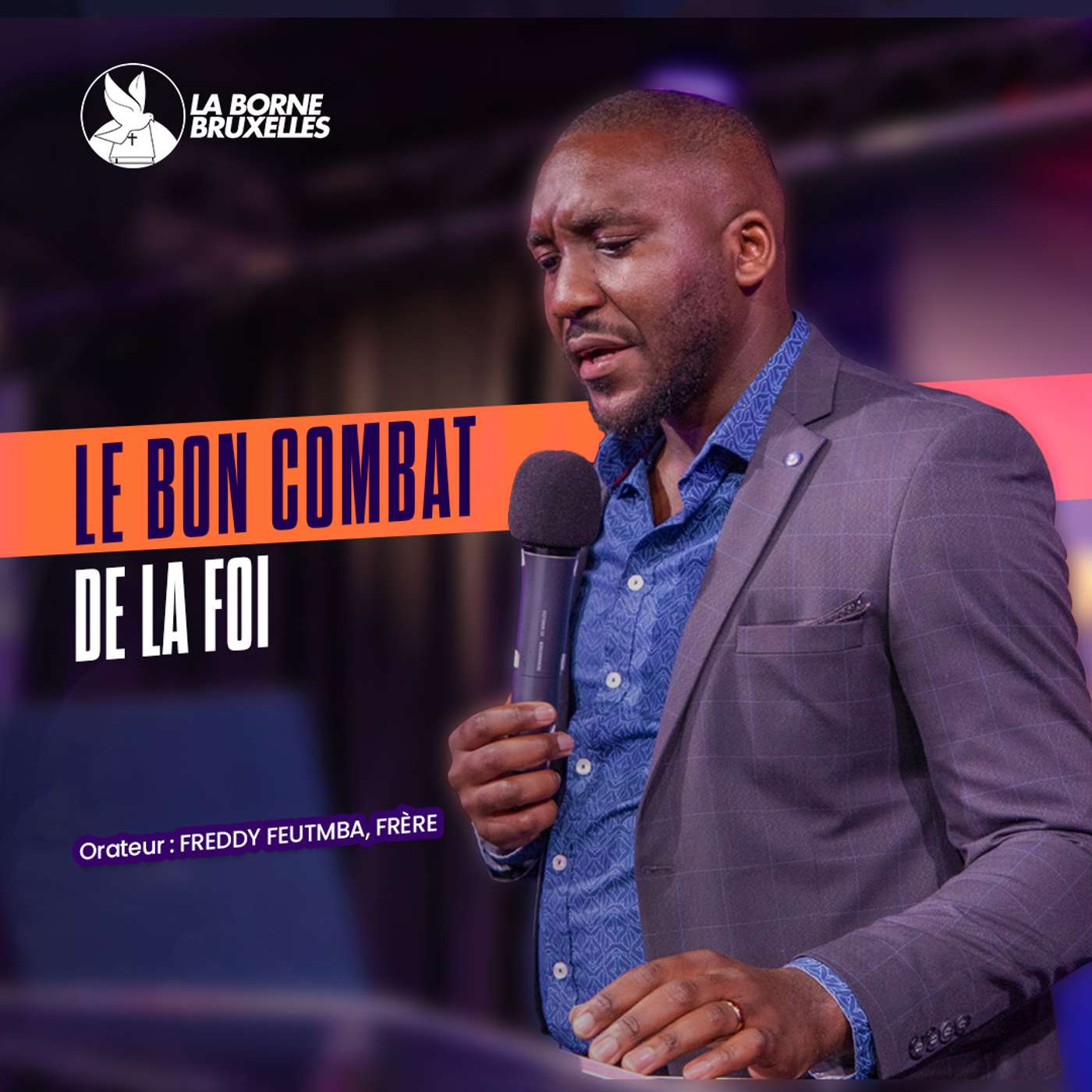 Le bon combat de la Foi - Fr. Freddy FEUTMBA