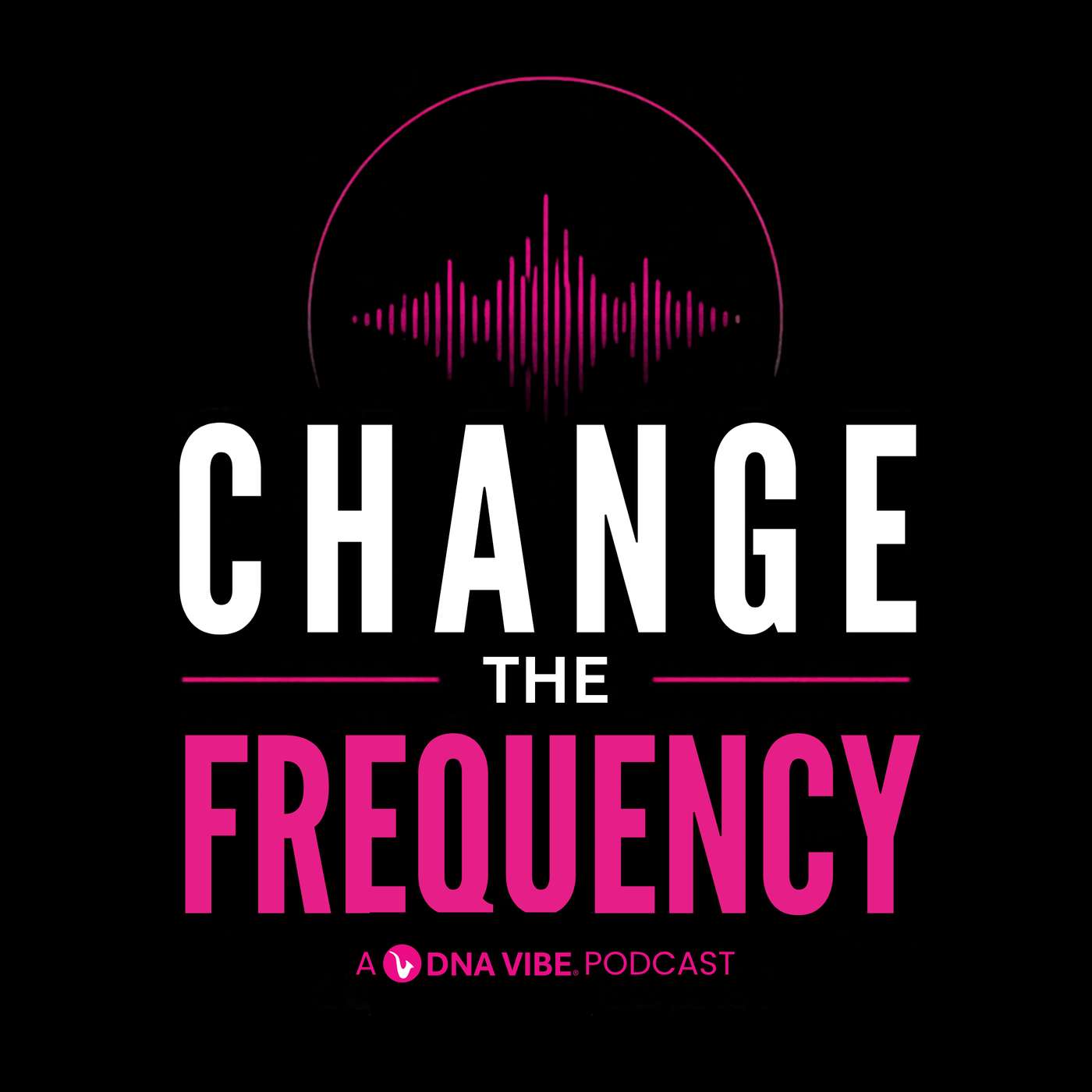 Change the Frequency podcast artwork