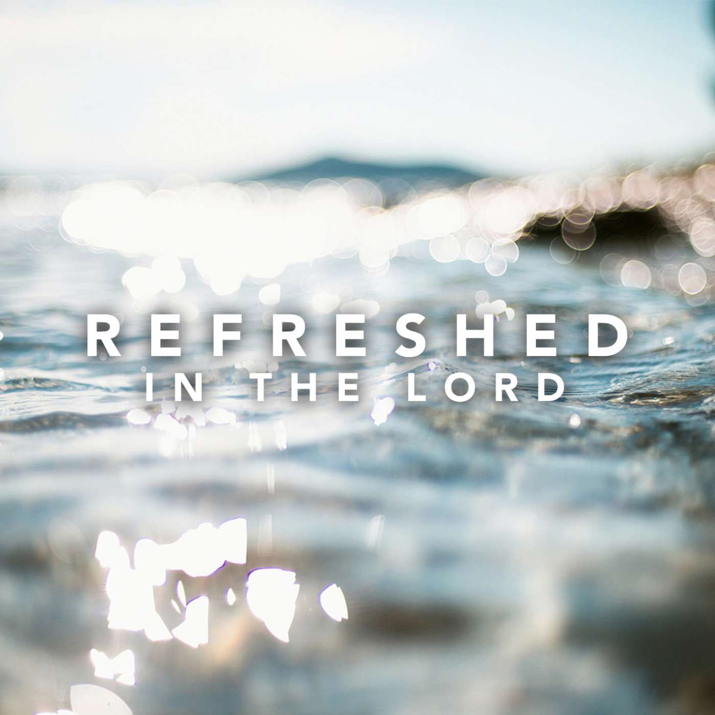 Refreshed In The Lord | Christopher Alton | 16/08/15 episode artwork