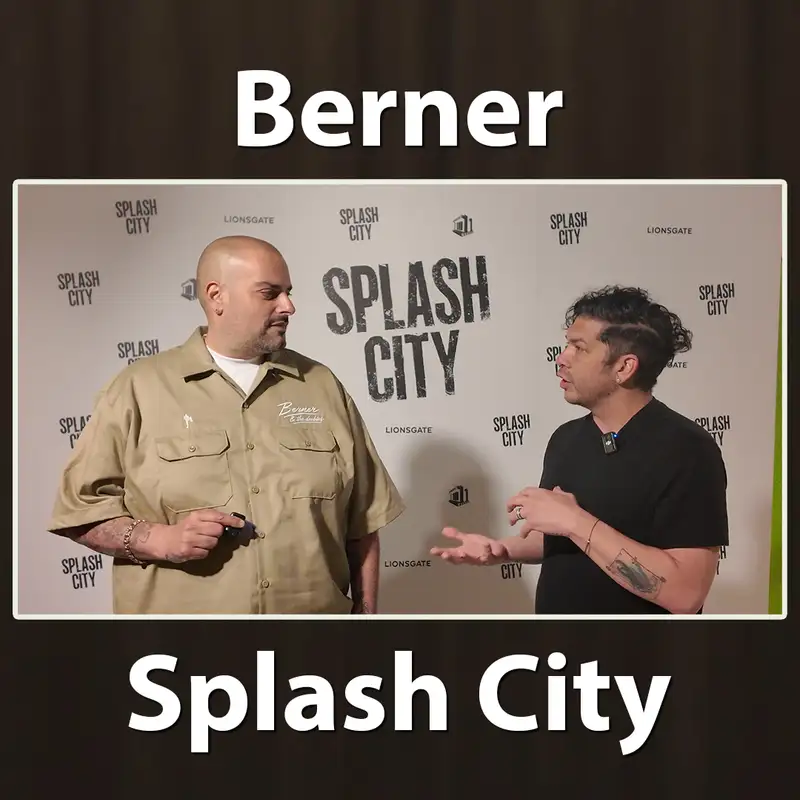 🎬 Berner on Making His First Feature Film Splash City | Directors Cut Radio