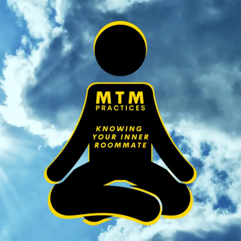 Knowing Your Inner Roommate (A Meditation)