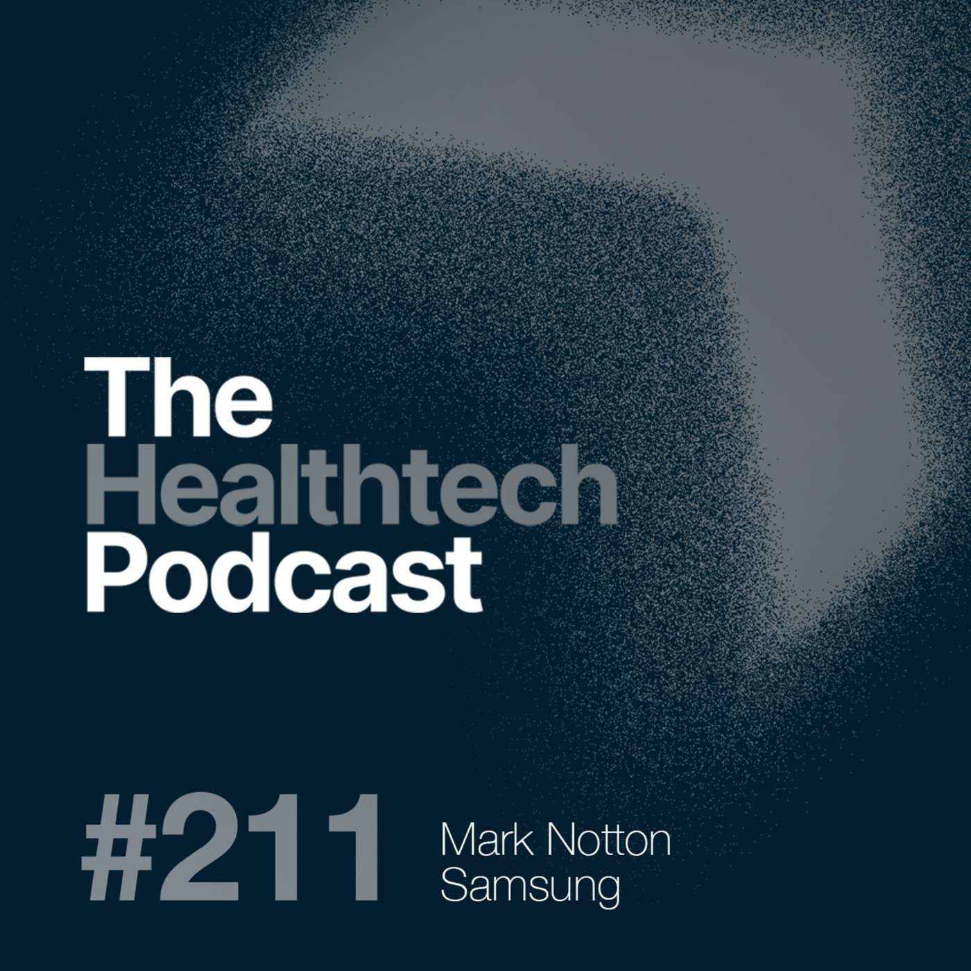 The Healthtech Podcast