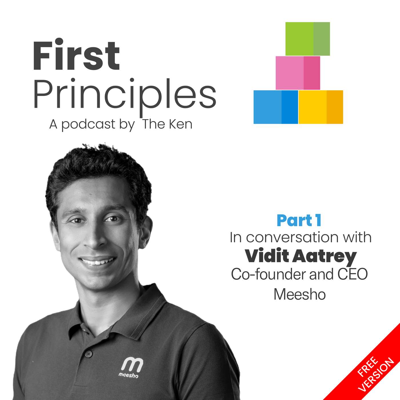 Part 1: Vidit Aatrey on building a problem-first mindset into Meesho's culture Part 1: Vidit Aatrey on building a problem-first mindset into Meesho's culture