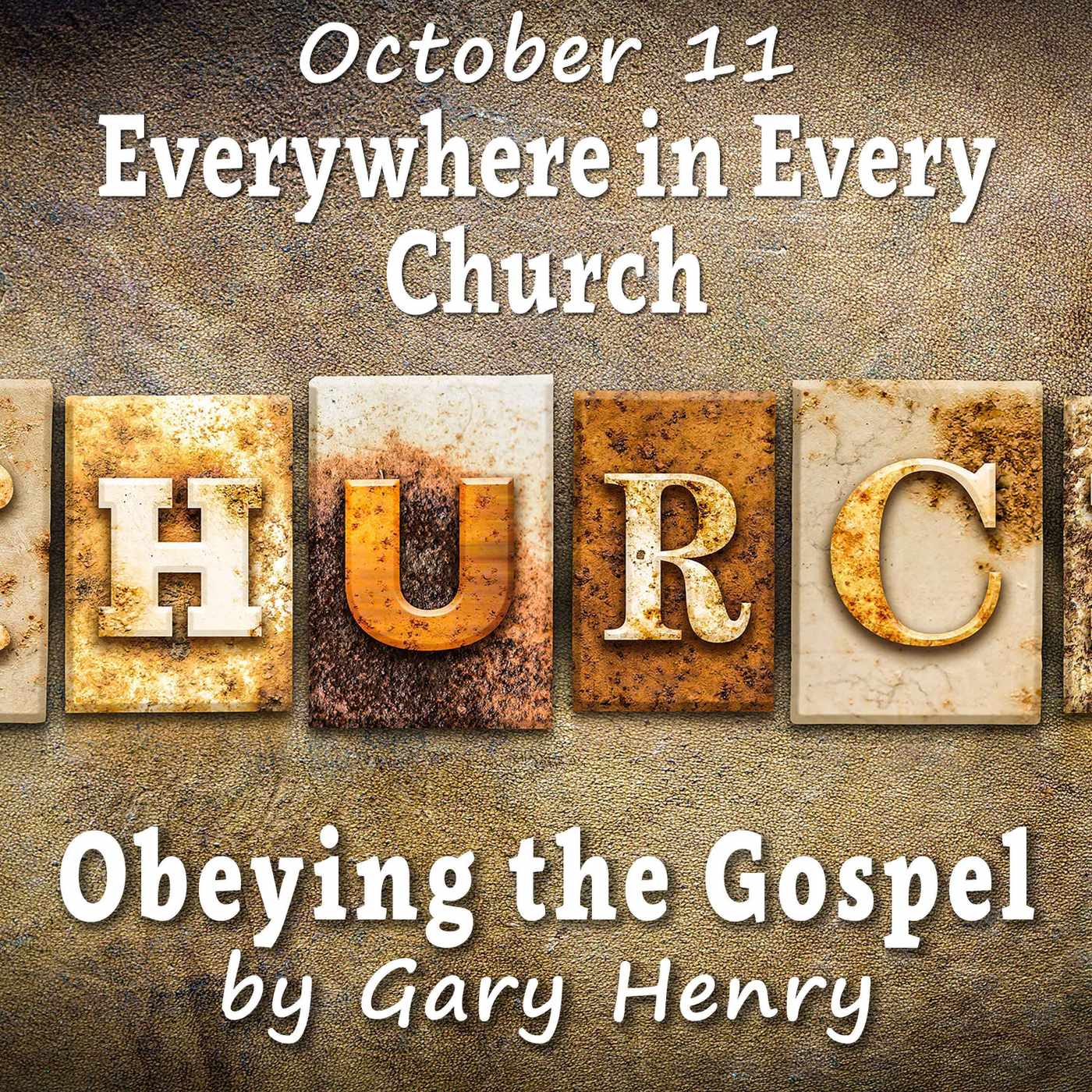 Everywhere in Every Church (October 11) episode artwork