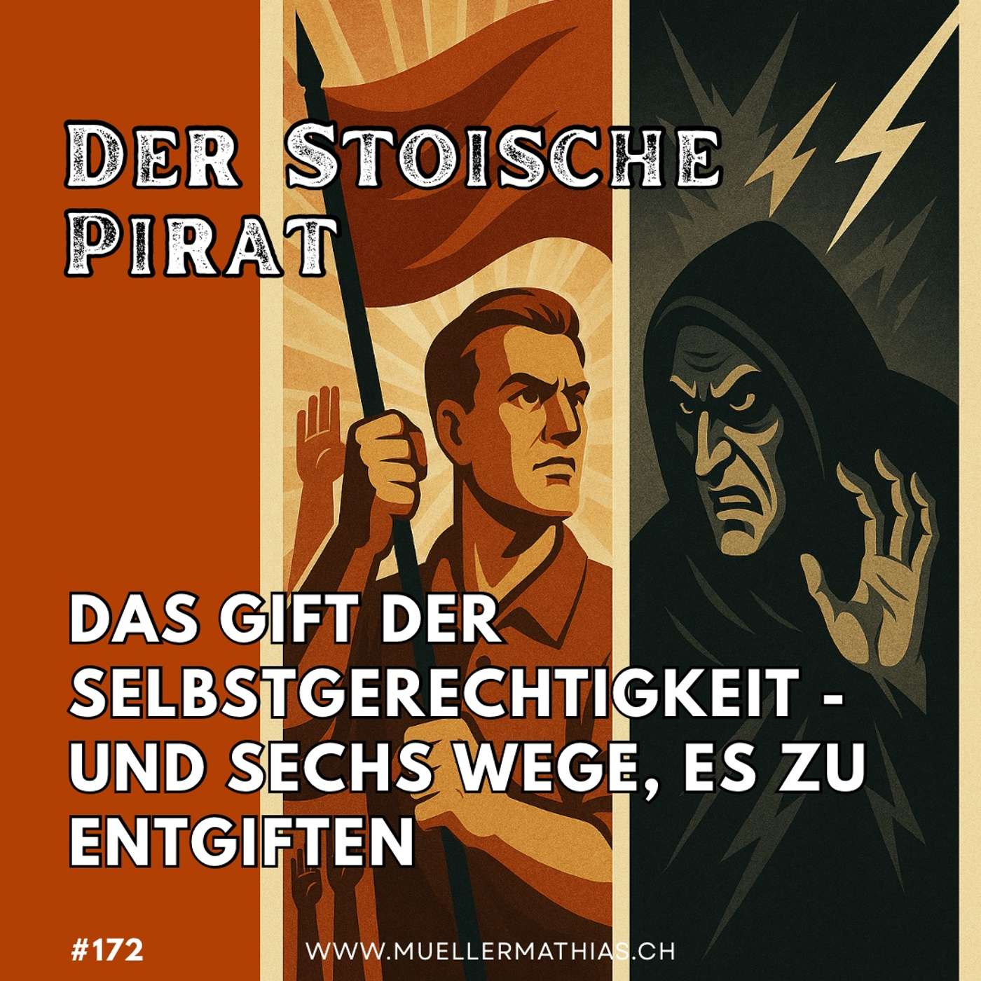 Das Gift der Selbstgerechtigkeit – und sechs Wege, es zu entgiften I Ep. 172
